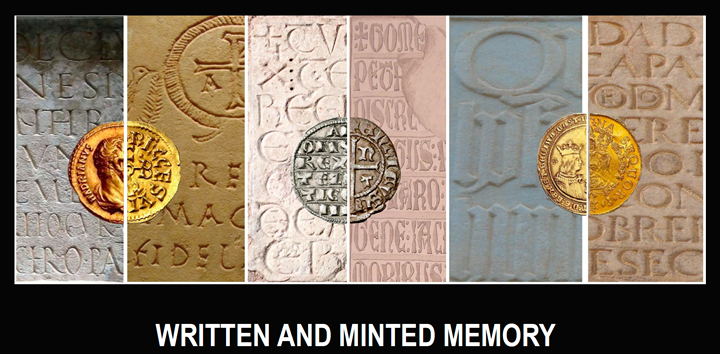 Written and minted Memory in the Reconstruction of the Past